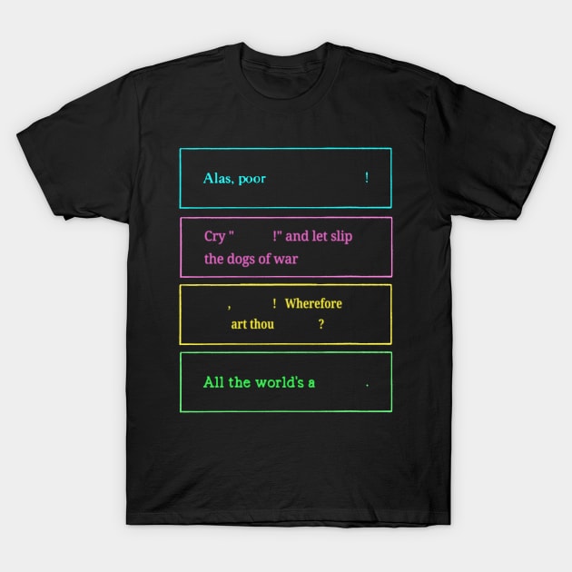 Broken Bard Quotes T-Shirt by SenecaReads